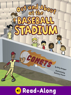 cover image of Out and About at the Baseball Stadium